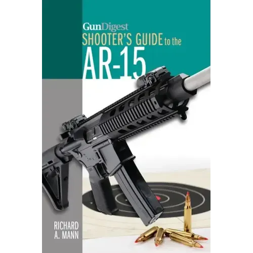 Gun Digest Shooter's Guide to the Ar-15 - Paperback