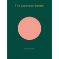 The Japanese Garden - Hardcover