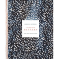 Living with Pattern: Color, Texture, and Print at Home - Hardcover