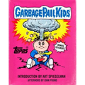 Garbage Pail Kids - Hardcover