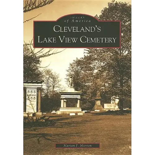 Cleveland's Lake View Cemetery - Paperback