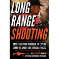 Long Range Shooting: An Illustrated Manual - Paperback