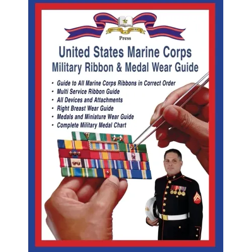 Marine Corps Military Ribbon & Medal Wear Guide - Paperback