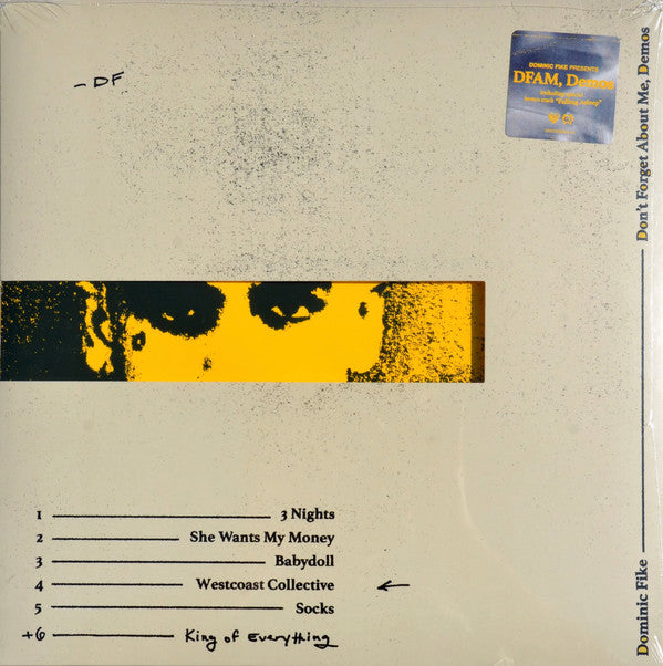 Don't Forget About Me, Demos (150G)