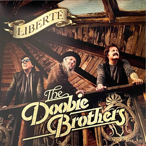 Doobie Brothers - Liberte & Best Of The Doobies: Vol. 1 & 2 (2LP)