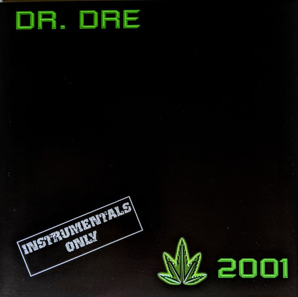 Chronic (2LP) (X) & 2001 (2LP) & 2001 (2LP) (Instrumental)