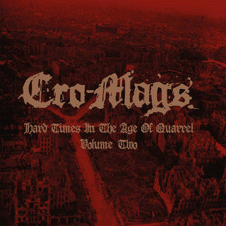 Hard Times In The Age Of Quarrel: Vol 2 (2LP/Red Vinyl) & Hard Times In The Age Of Quarrel: Vol 1 (2LP)