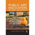 Public Art Encounters: Art, Space and Identity - Paperback