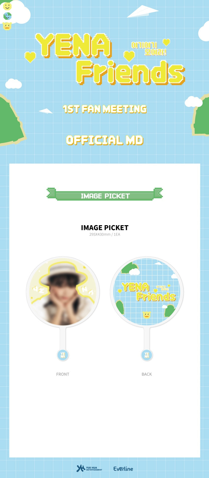 Yena Friends 1st Fan Meeting Merch