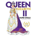 Queen Elizabeth II Paper Dolls - Paperback