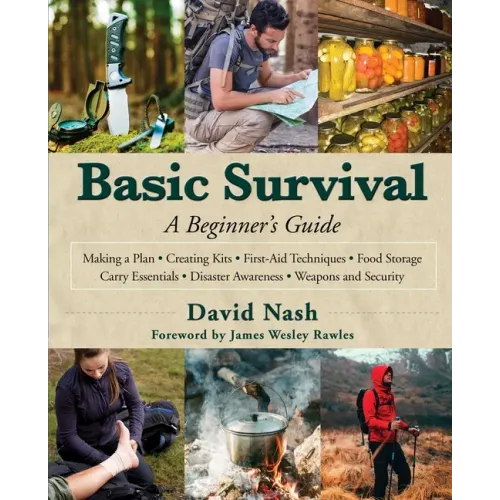 Basic Survival: A Beginner's Guide - Hardcover