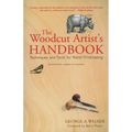 The Woodcut Artist's Handbook: Techniques and Tools for Relief Printmaking - Paperback