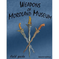 Weapons Of Moroland - Paperback