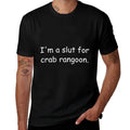 Im A Slut For Crab Rangoon - Crab Rangoon Meme Premium  Relaxed-fit T-Shirt