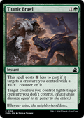Titanic Brawl (RVR-158) - Ravnica Remastered
