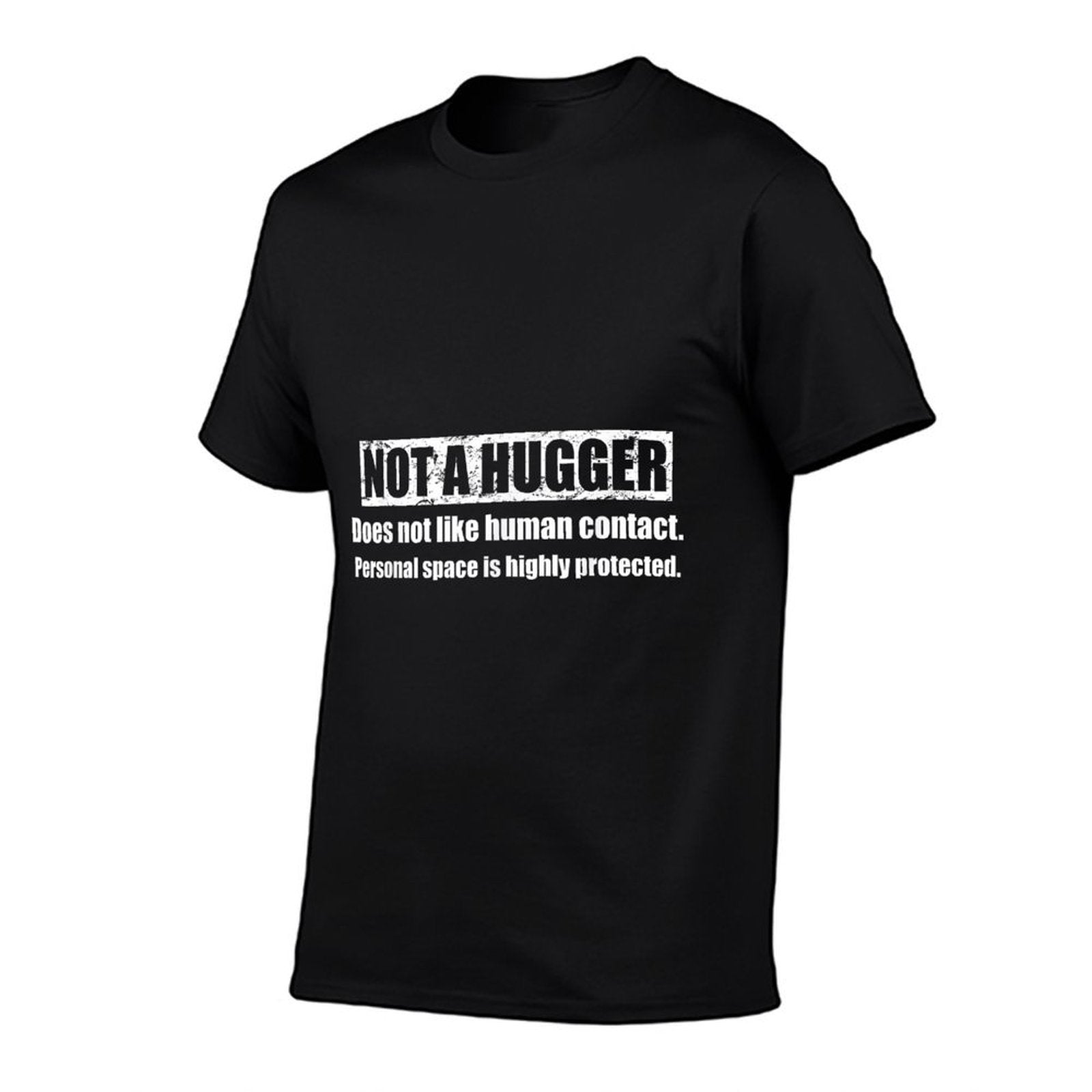 Not A Hugger Funny Im Not A Hugger Definition  Ribbed Collar T-Shirt