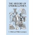 The History of Underclothes - Paperback
