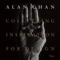 Alan Chan: Collecting Inspiration for Design - Hardcover
