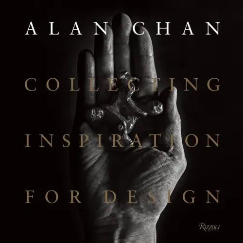 Alan Chan: Collecting Inspiration for Design - Hardcover