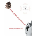 Spaces Speak, Are You Listening?: Experiencing Aural Architecture - Paperback