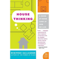 House Thinking: A Room-By-Room Look at How We Live - Paperback