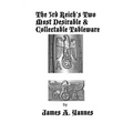 The 3rd Reich's Two Most Desirable & Collectable Tableware - Paperback