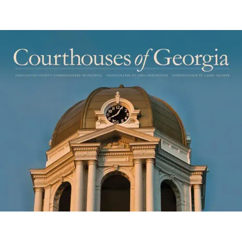 Courthouses of Georgia - Hardcover