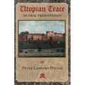 Utopian Trace: An Oral Presentation - Paperback