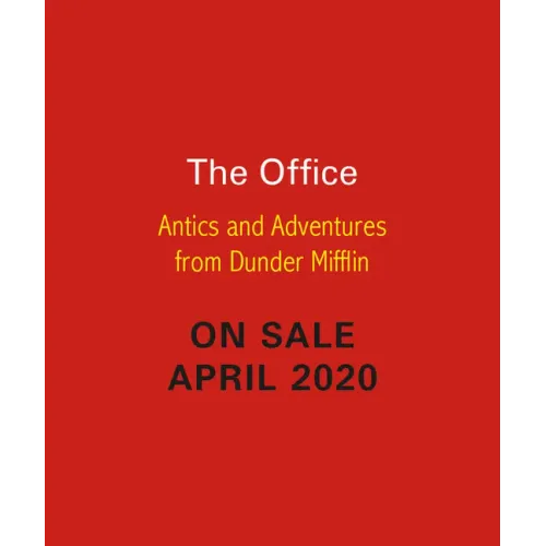 The Office: Antics and Adventures from Dunder Mifflin - Hardcover