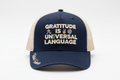 Gratitude is a Universal Language – Trucker Hat