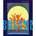 Dreams Unreal: The Genesis of the Psychedelic Rock Poster - Paperback