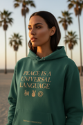 Peace is a Universal Language – Hoodie