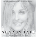 Sharon Tate: Every Picture Tells Her Story - Hardcover