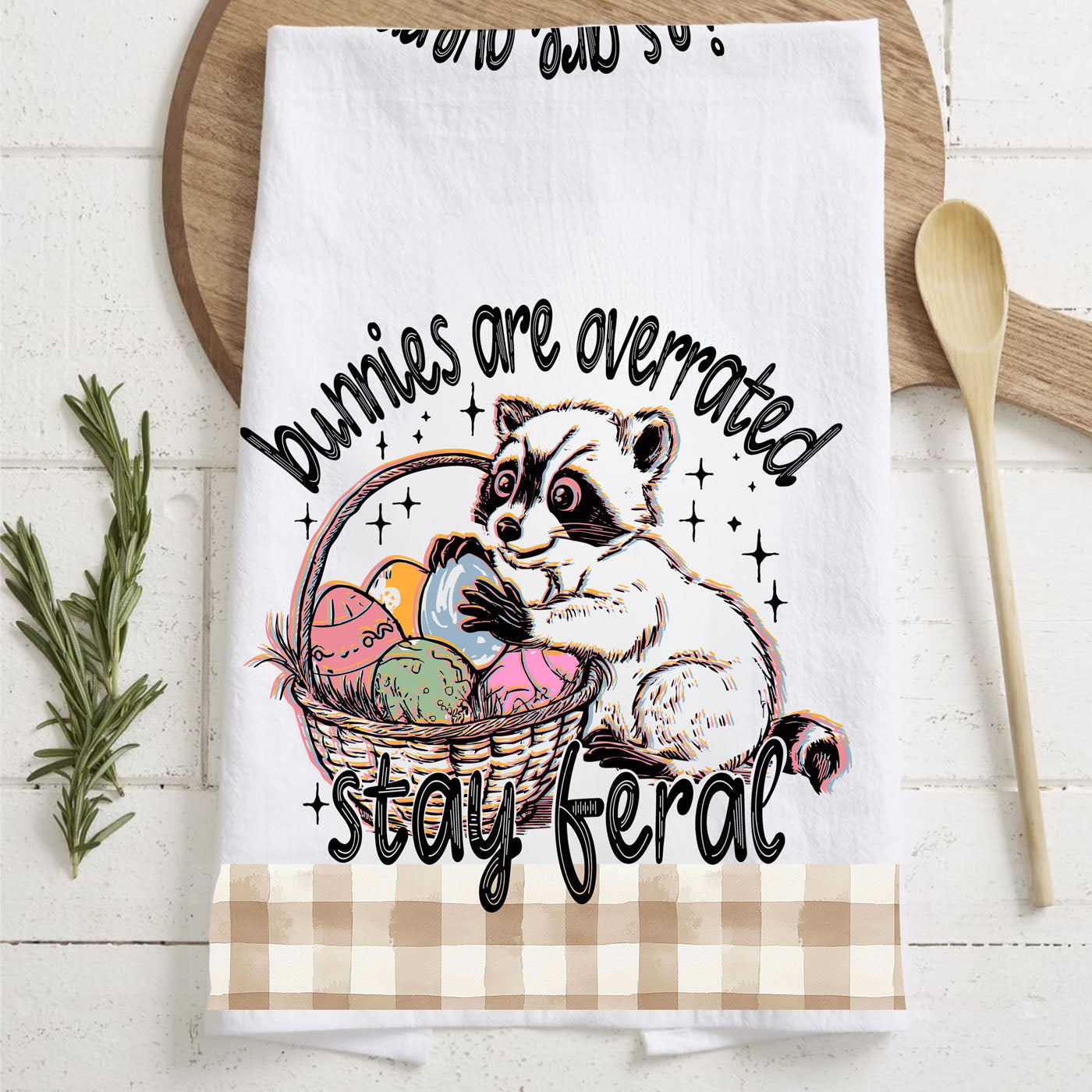 Stay Feral Towel