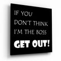 Black Background White Boss Quote Glass Wall Art