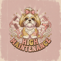 High Maintenance Shih Tzu T-Shirt — Cute Dog Graphic Tee