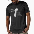 Wheres Trophy T-Shirt - Unique Graphic Unisex