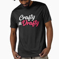 Crafty And Drafty T-Shirt - Unique Graphic Men Women