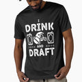 I Drink And Draft Funny Fantasy T-Shirt - Unique Graphic Men Women