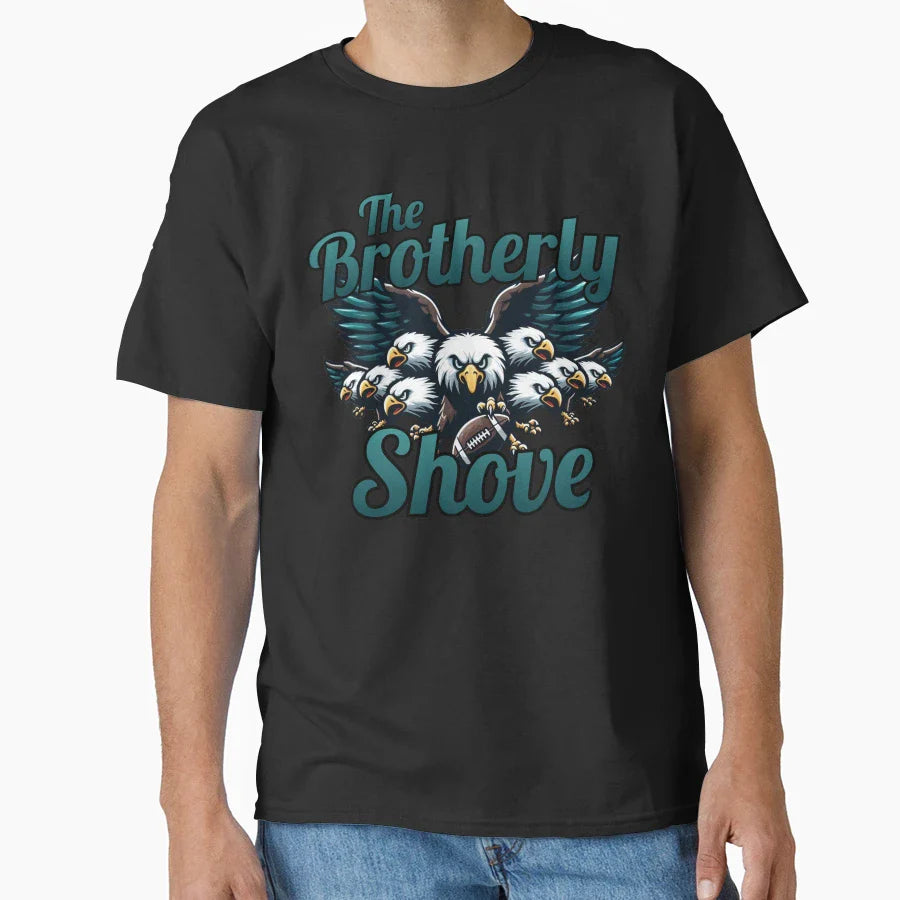 Philadelphia Brotherly Shove T-Shirt - Fun Novelty Design Unisex