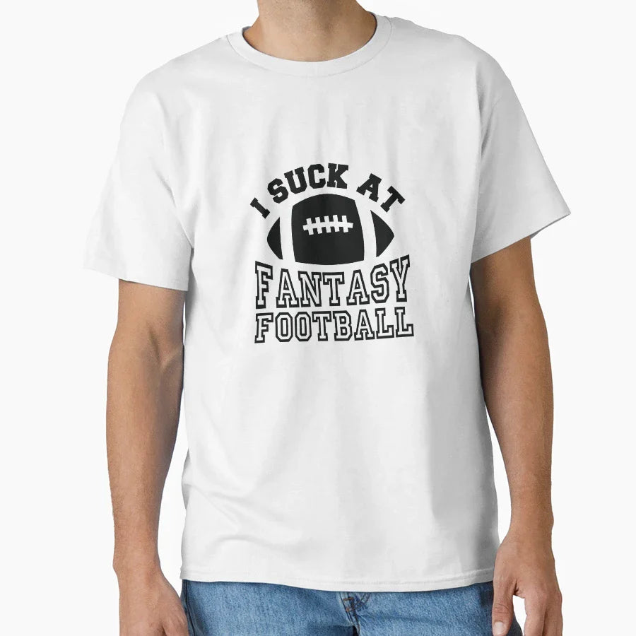 I Suck Fantasy Football T-Shirt - Minimalist Print Men Women