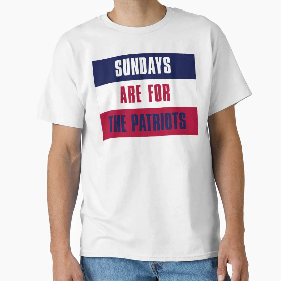 Sundays Are Patriots New England T-Shirt - Fun Novelty Design Men Women