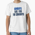 Sundays Are Cowboys Dallas T-Shirt - Casual Everyday Wear Men Women
