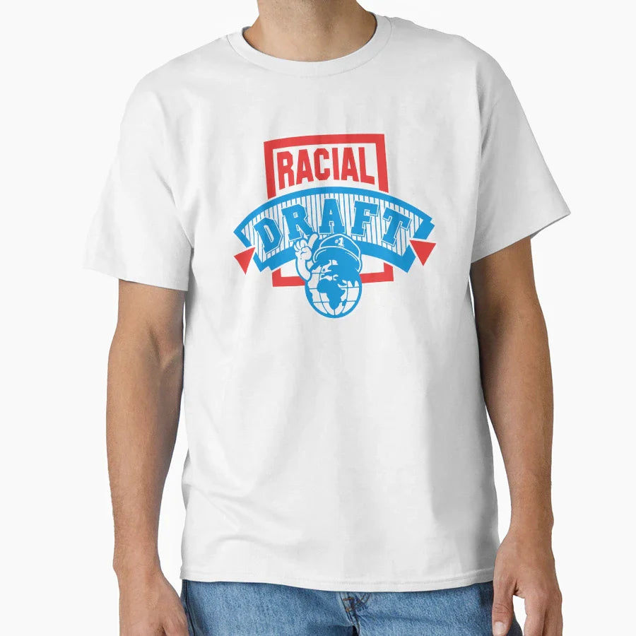 Racial Draft T-Shirt - Fun Novelty Design Unisex