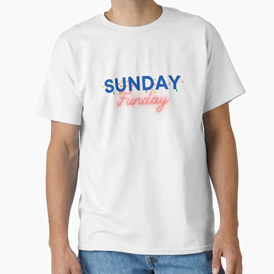 Sunday Funday T-Shirt - Fun Novelty Design Men Women