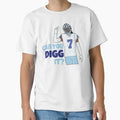 Can You Digg It T-Shirt - Custom Art Print for Adults