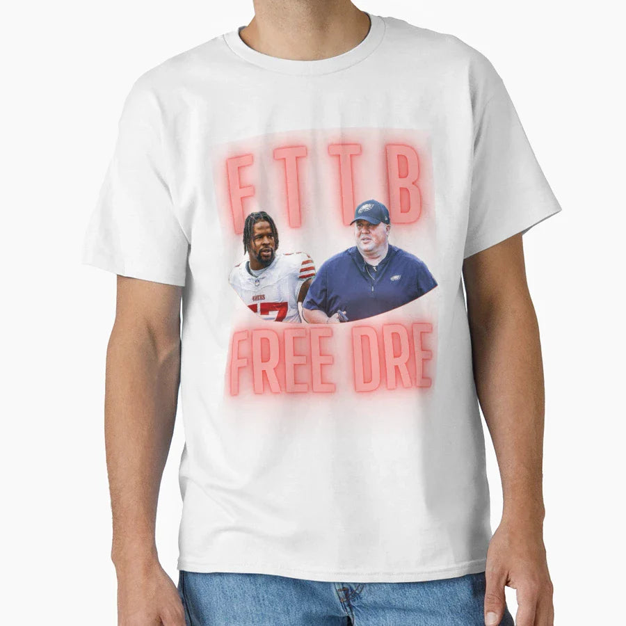Free Dre Faithful To Bay T-Shirt - Casual Everyday Wear Men Women
