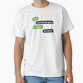 Wyd Text Message T-Shirt - Trendy Graphic Men Women