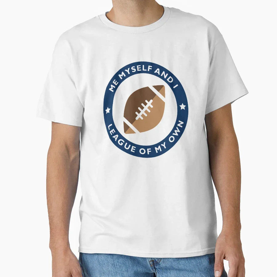 League My Own T-Shirt - Aesthetic Graphic for Adults