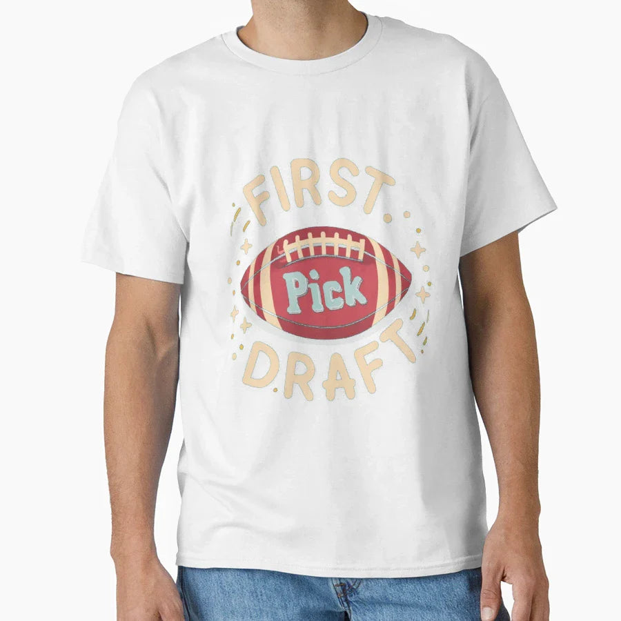 First Draft Pick T-Shirt - Fun Novelty Design Unisex
